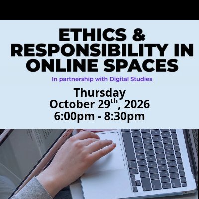 PARTNER EVENT: 12th Annual Civil Discourse Symposium: Ethics & Responsibility in Online Spaces (INT 100/201 Approved)